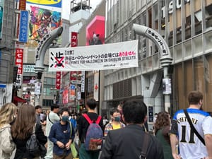 A sign in Shibuya warning against gathering in Shibuya to party on Halloween 2023.