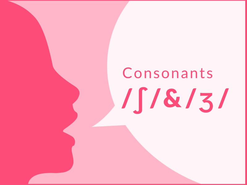 Consonants: /ʃ/ & /ʒ/ | Engoo Global