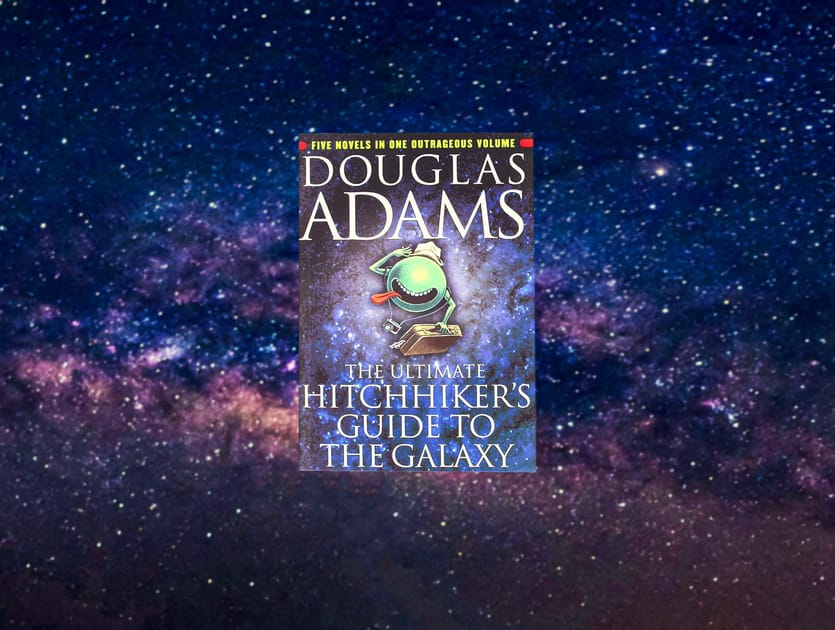Why You Should Read The Hitchhiker's Guide to the Galaxy