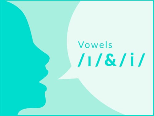 Vowels: /ɪ/ & /i/ | Engoo